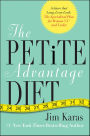 The Petite Advantage Diet: The Specialized Plan for Women 5'4