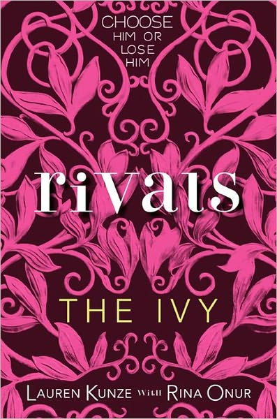 The Ivy: Secrets by Lauren Kunze, Rina Onur - Ebook