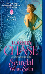 Title: Scandal Wears Satin (Dressmakers Series #2), Author: Loretta Chase