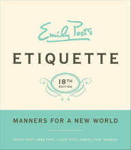 Title: Emily Post's Etiquette, 18th Edition, Author: Peggy Post