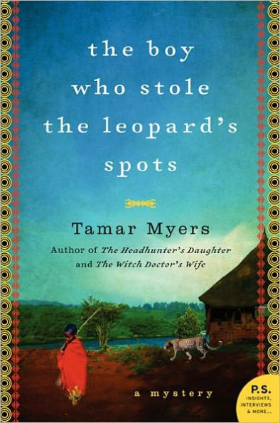 The Boy Who Stole the Leopard's Spots: A Mystery