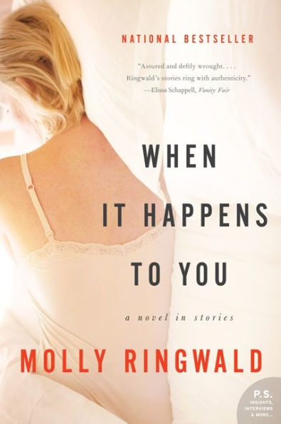 When It Happens to You: A Novel in Stories