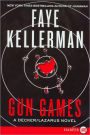 Gun Games (Peter Decker and Rina Lazarus Series #20)