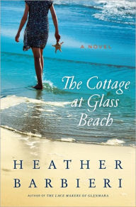 The Cottage at Glass Beach: A Novel