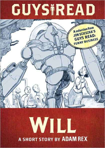 Will: A Short Story from Guys Read: Funny Business