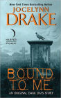 Bound to Me: An Original Dark Days Story