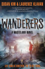 Wanderers (Wasteland Series #2)