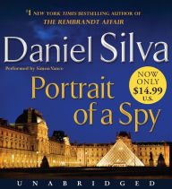 Title: Portrait of a Spy (Gabriel Allon Series #11), Author: Daniel Silva
