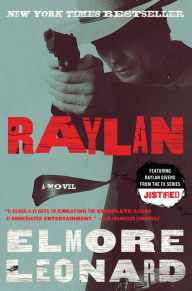 Title: Raylan (Raylan Givens Series #3), Author: Elmore Leonard