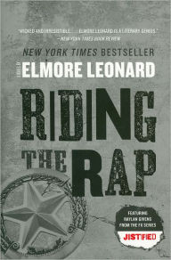Title: Riding the Rap (Raylan Givens Series #2), Author: Elmore Leonard