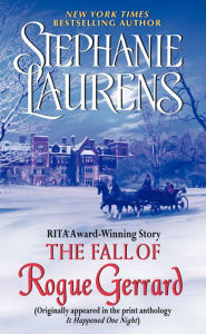 Title: The Fall of Rogue Gerrard: A Novella from It Happened One Night, Author: Stephanie Laurens