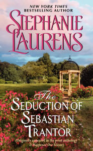 Title: The Seduction of Sebastian Trantor: A Novella from It Happened One Season, Author: Stephanie Laurens