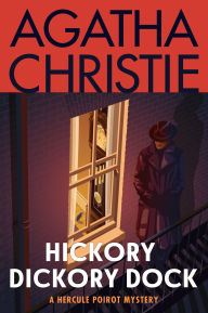 Title: Hickory Dickory Dock (Hercule Poirot Series), Author: Agatha Christie