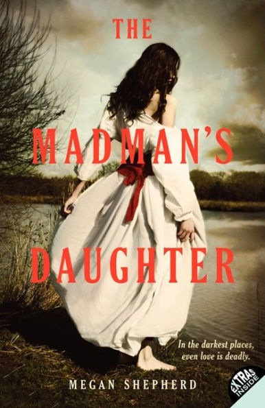 The Madman's Daughter (Madman's Daughter Series #1)