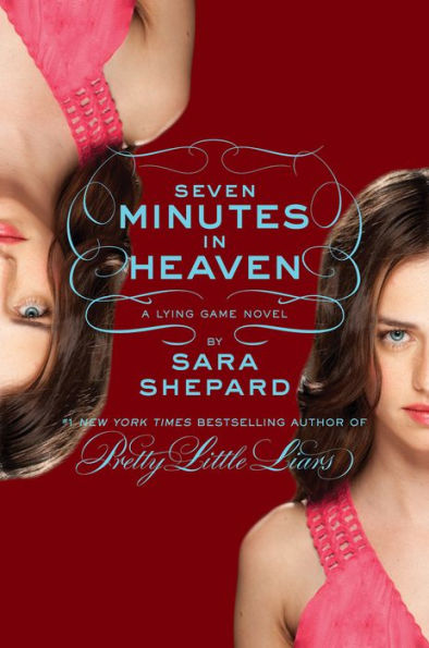 Seven Minutes in Heaven (Lying Game Series #6)