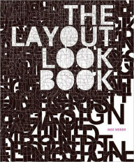 Title: The Layout Look Book, Author: Max Weber