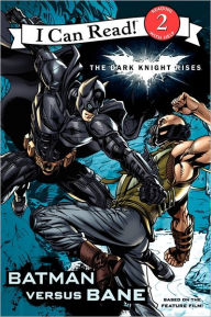 The Dark Knight Rises: Batman versus Bane