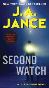 Title: Second Watch (J. P. Beaumont Series #21), Author: J. A. Jance