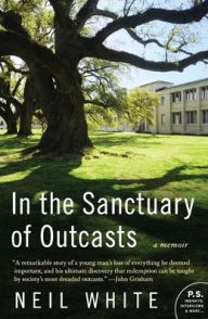 Title: In the Sanctuary of Outcasts, Author: Neil White