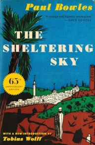 Title: The Sheltering Sky, Author: Paul Bowles