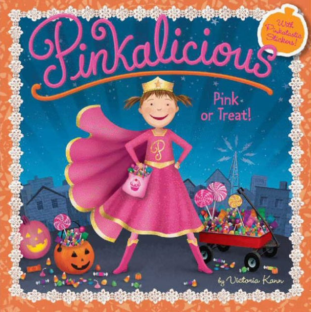 Pink Or Treat Pinkalicious Series By Victoria Kann Paperback