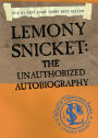 Lemony Snicket: The Unauthorized Autobiography