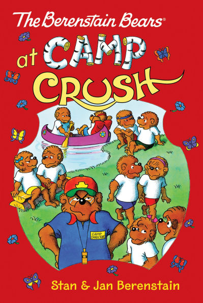 The Berenstain Bears Chapter Book: Camp Crush