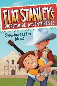 Title: Showdown at the Alamo (Flat Stanley's Worldwide Adventures Series #10), Author: Jeff Brown