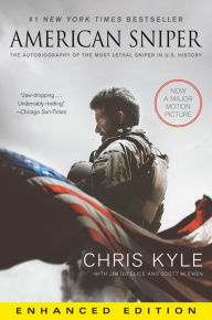 Title: American Sniper (Enhanced Edition): The Autobiography of the Most Lethal Sniper in U.S. Military History, Author: Chris Kyle