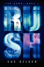 Rush (The Game Series #1)