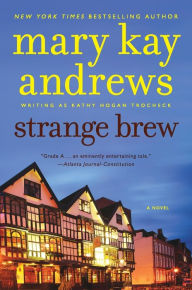 Strange Brew: A Novel