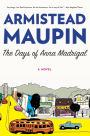The Days of Anna Madrigal (Tales of the City Series #9)