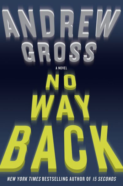 No Way Back: A Novel