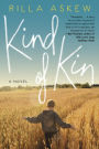 Kind of Kin: A Novel