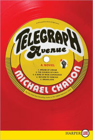 Title: Telegraph Avenue, Author: Michael Chabon