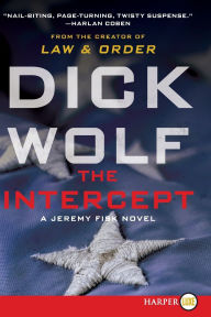 Title: The Intercept (Jeremy Fisk Series #1), Author: Dick Wolf