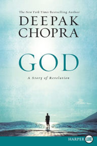 Title: God: A Story of Revelation, Author: Deepak Chopra