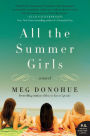 All the Summer Girls: A Novel