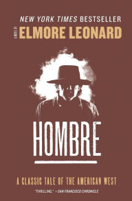 Title: Hombre, Author: Elmore Leonard
