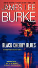 Black Cherry Blues (Dave Robicheaux Series #3)