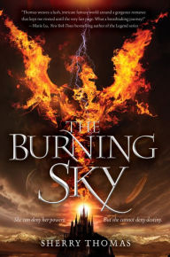 Title: The Burning Sky (Elemental Trilogy #1), Author: Sherry Thomas