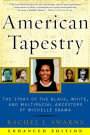 American Tapestry (Enhanced Edition): The Story of the Black, White, and Multiracial Ancestors of Michelle Obama