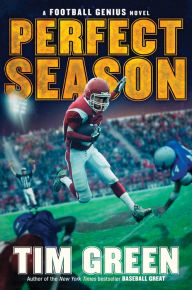 Title: Perfect Season, Author: Tim Green