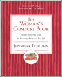 The Woman's Comfort Book: A Self-Nurturing Guide for Restoring Balance in Your Life