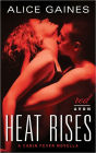 Heat Rises: A Cabin Fever Novella