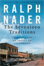 The Seventeen Traditions: Lessons from an American Childhood