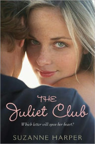 Title: The Juliet Club, Author: Suzanne Harper