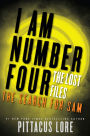 I Am Number Four: The Lost Files: The Search for Sam