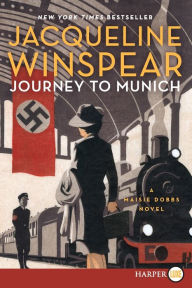 Title: Journey to Munich (Maisie Dobbs Series #12), Author: Jacqueline Winspear