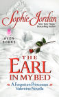 The Earl in My Bed: A Forgotten Princesses Valentine Novella